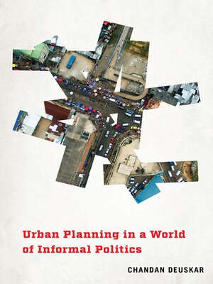cover image of Urban Planning in a World of Informal Politics